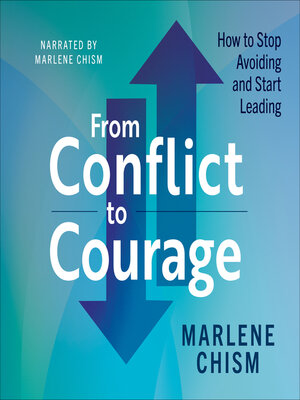 cover image of From Conflict to Courage